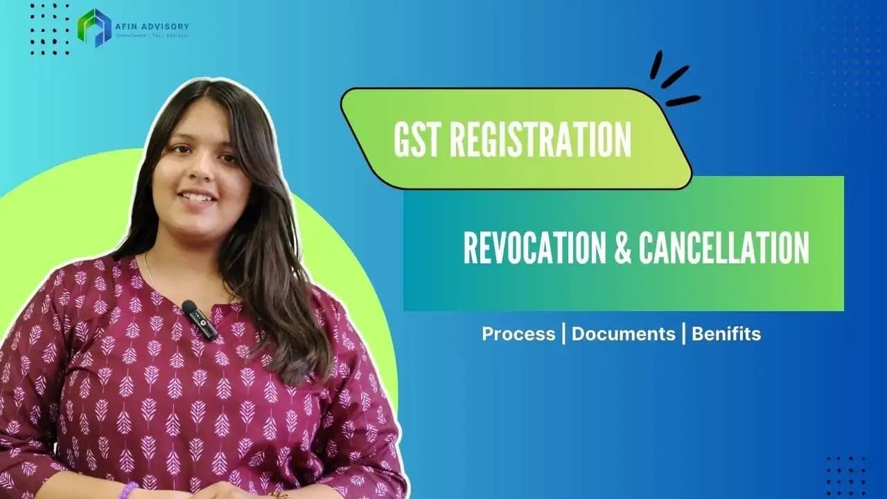 GST Registration Revocation & Cancellation