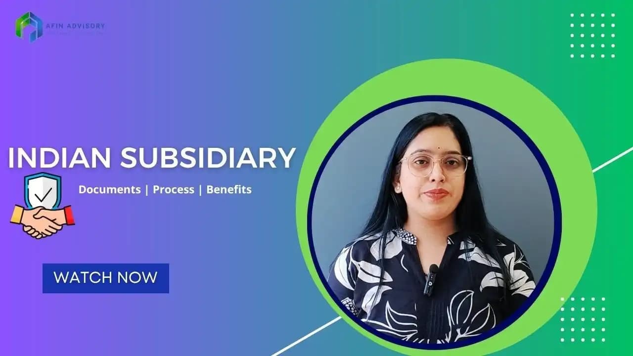 Indian Subsidiary Registration
