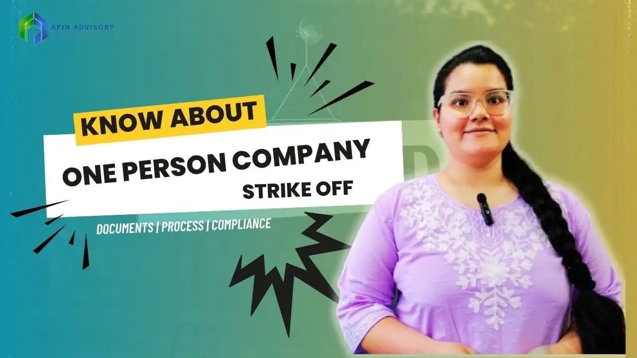 Strike off One Person Company (OPC)
